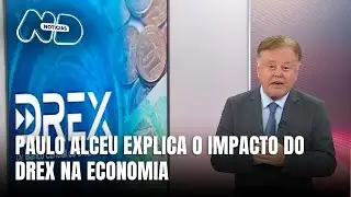 Paulo Alceu comenta sobre a nova moeda digital Drex e seu impacto no futuro financeiro