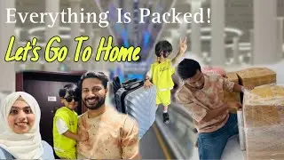 എല്ലാം Pack ചെയ്തു 👋 ഇനി  നാട്ടിലേക്ക് | Room Shifting Dubai | We Are Moving From This Apartment