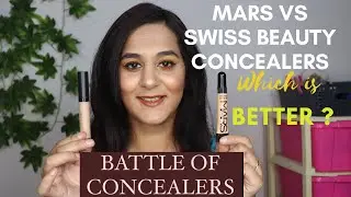 Mars Cosmetics Seal The Deal vs Swiss Beauty Concealer