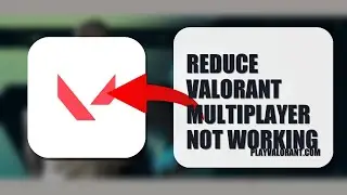 How To Reduce Valorant Multiplayer Not Working 2025 (STEP BY STEP) (2026)
