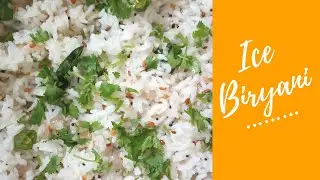 Ice Biryani