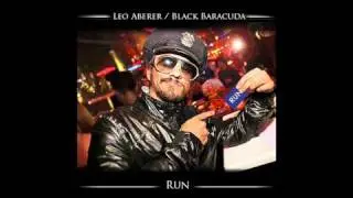 Leo Aberer feat. Black Baracuda  - Run