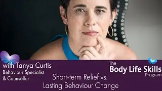 Short Term Relief vs Lasting Behaviour Change