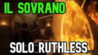 Rdr2 Il Sovrano Ruthless Solo - RDO Il Sovrano Opportunity Ruthless Walkthrough
