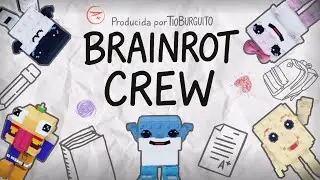 BRAINROT CREW Episodio 1