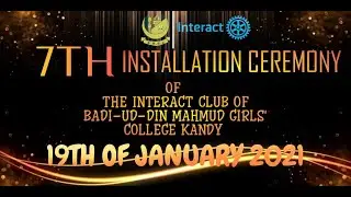 7th Installation Ceremony of the Interact Club of BMGC (HIGHLIGHTS)