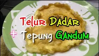 Telur DADAR + Tepung GANDUM (Versi Comeback) Lebih Gebu & Ngam Masinnya‼️👍🏻😁