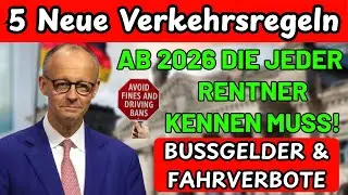 Ab 2026: 5 neue Verkehrsregeln, die JEDER Rentner kennen muss! | Bußgelder & Fahrverbote vermeiden