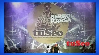 Festival tuSeo 2025 | SERROL KASSA