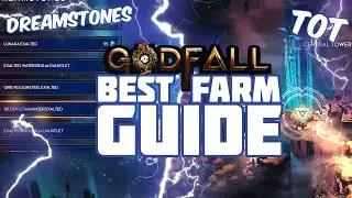 Dreamstones X Tower of Trials | Godfall Endgame Farming Guide