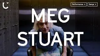 CASA FORTE #34 | Meg Stuart