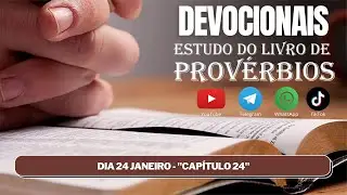 SÉRIE PROVÉRBIOS - CAPÍTULO 24 || Willian Sodré