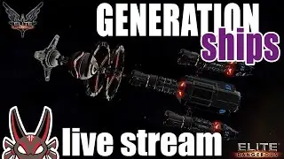 Generation Ships & Alliance Bounty Hunting | Elite: Dangerous Live Stream