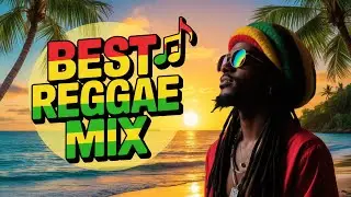 Best Reggae Party Vibes 🎶 Nonstop Reggae Mix | Good Energy Only