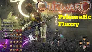 【Outward】物质世界 Elemental Prismatic Flurry Vs Ash Giant Highmonk (9Sec)