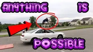 FLIPPING OVER A MOVING CAR AT 15! (ANYTHING IS POSSIBLE)