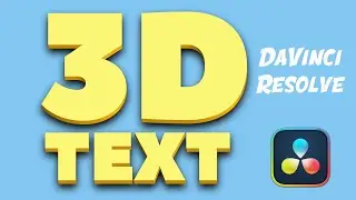 Add 3d Text in DaVinci Resolve | Tutorial