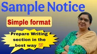 Sample Notice with simplest format / Preparation of writing section in the best method / cbse board