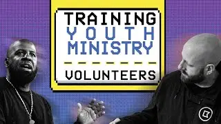 Training Youth Ministry Volunteers (feat. Brian Preston) | EP. 244