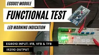 EGS002 (Pure Sine Wave Driver Board) : How to Test on current, voltage and temperature feedback