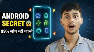 Android Hidden Features You Don&rsquo;t Know 😱 | 4 Secret Android Tricks Hindi