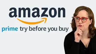 Попробуйте Amazon Prime перед покупкой &mdash; что вам нужно знать