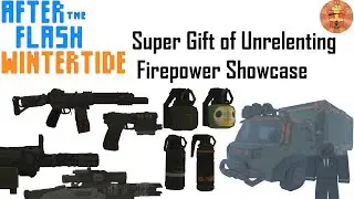 Super Gift of Unrelenting Firepower Showcase - After The Flash, Wintertide, Roblox