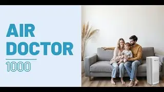 Air Doctor 1000 &ndash; Perfect Solution for Small Rooms and Offices
