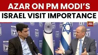 Reuven Azar: 'We Are Going To Sign An Updated Security Agreement' During PM Modi's Israel Visit