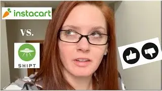 InstaCart vs Shipt | Which Is Better???