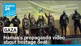 Hamas parades 'victory' in hostage deal with propaganda video condemned by IDF &bull; FRANCE 24 English