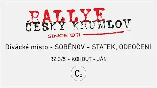 52. Rallye Česk&yacute; Krumlov | DM RZ 3/5 Kohout - J&aacute;n / Soběnov INOTECH electronic Rallye Ar&eacute;na - C2