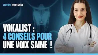 [ VOKALIST ] La Santé Vocale