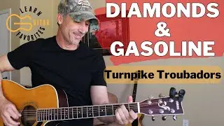 Алмазы и бензин — Turnpike Troubadors | Учебник по игре на гитаре
