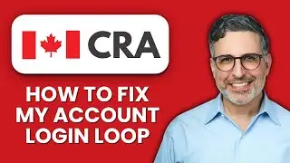 Fix CRA My Account Login Loop 🔄 Solve Sign-In Errors Quickly and Access Your Account