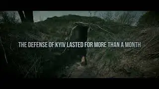 Kyiv Fortified Region: Recent History of Defense (2022) - Movie Teaser