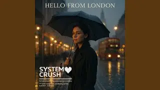 Hello from London