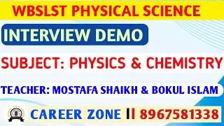 Interview Demo Class ll SLST Physical Science ll CAREER ZONE 