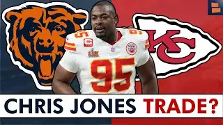 Chicago Bears TRADING For Chris Jones? | Bears Rumors Mailbag