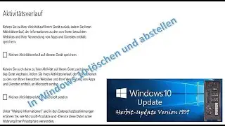 Aktivit&auml;tsverlauf in Windows 10 (V1909) l&ouml;schen.