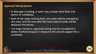 Voting Methods: Plurality with Elimination, Top-Two Runoff, Approval Voting and Pairwise Comparison