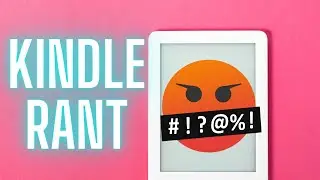 The Frustrating State Of KINDLE - Go Download Your Books!