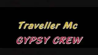 Traveller Mc'ing