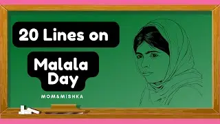 World Malala day - Biography - Malala Yousafzai in English - Facts about Malala - Nobel Prize Winner