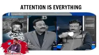 Ram Gopal Varma || Attention is everything || RGVWORLD