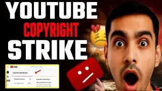  Copyright Strike kya hota hai? | Sirf 1 Video Aur Channel Delete! | YouTube policy 