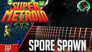 Spore Spawn (Super Metroid) || Metal Cover by Ro Panuganti