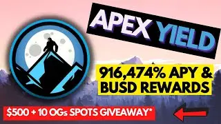APEX YIELD | Fixed 916,474% APY and $BUSD airdrops every 60mins | Very EARLY | GIVEAWAY