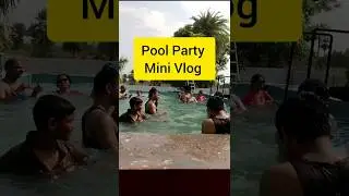 Pool Party #minivlog #bhilwara #swimmingpool #poolparty #bhilwaravlog #familyvlog #vlog #license #yt