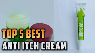 Top 5 Best Anti Itch Cream on AliExpress